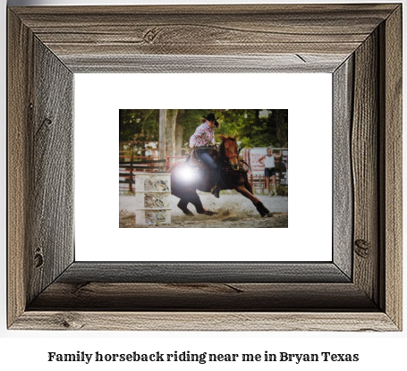 family horseback riding near me in Bryan, Texas